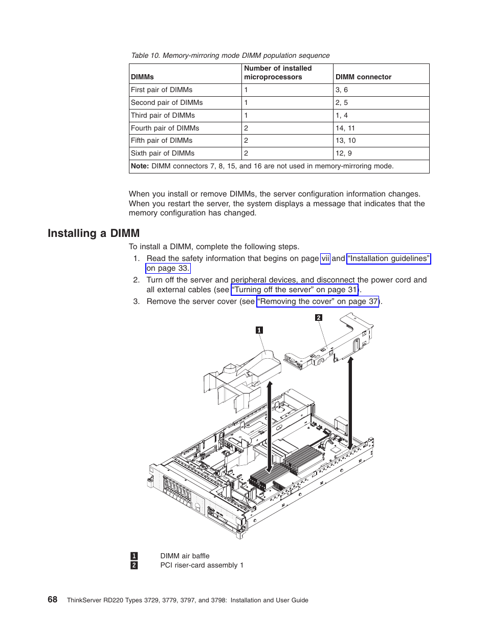 Installing a dimm, Installing, Dimm | Table | Lenovo 3797 User Manual | Page 84 / 188