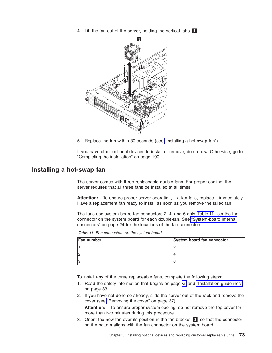 Installing a hot-swap fan, Installing, Hot-swap | Lenovo 3797 User Manual | Page 89 / 188