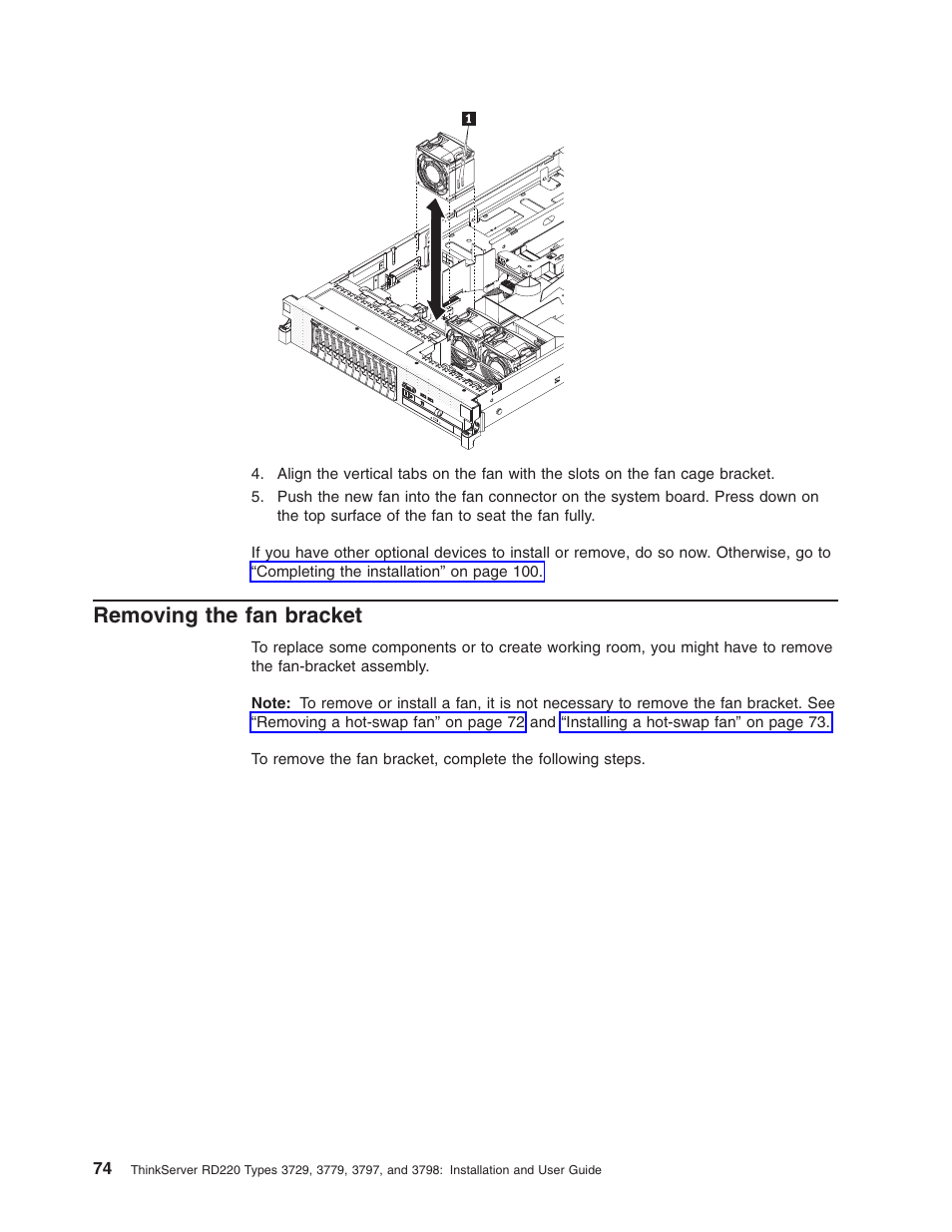 Removing the fan bracket, Removing, Bracket | Lenovo 3797 User Manual | Page 90 / 188