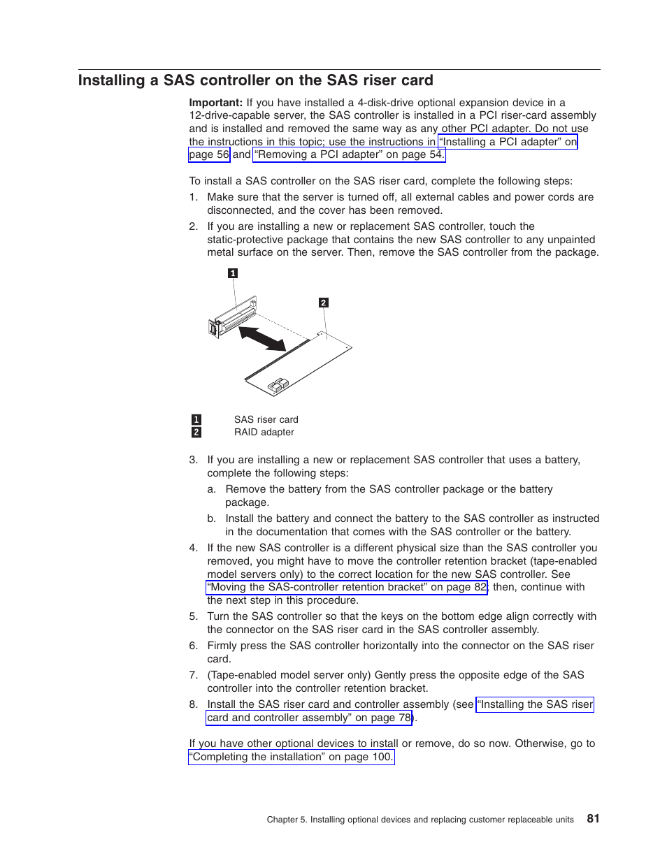 Installing a sas controller on the sas riser card, Installing, Controller | Riser, Card | Lenovo 3797 User Manual | Page 97 / 188