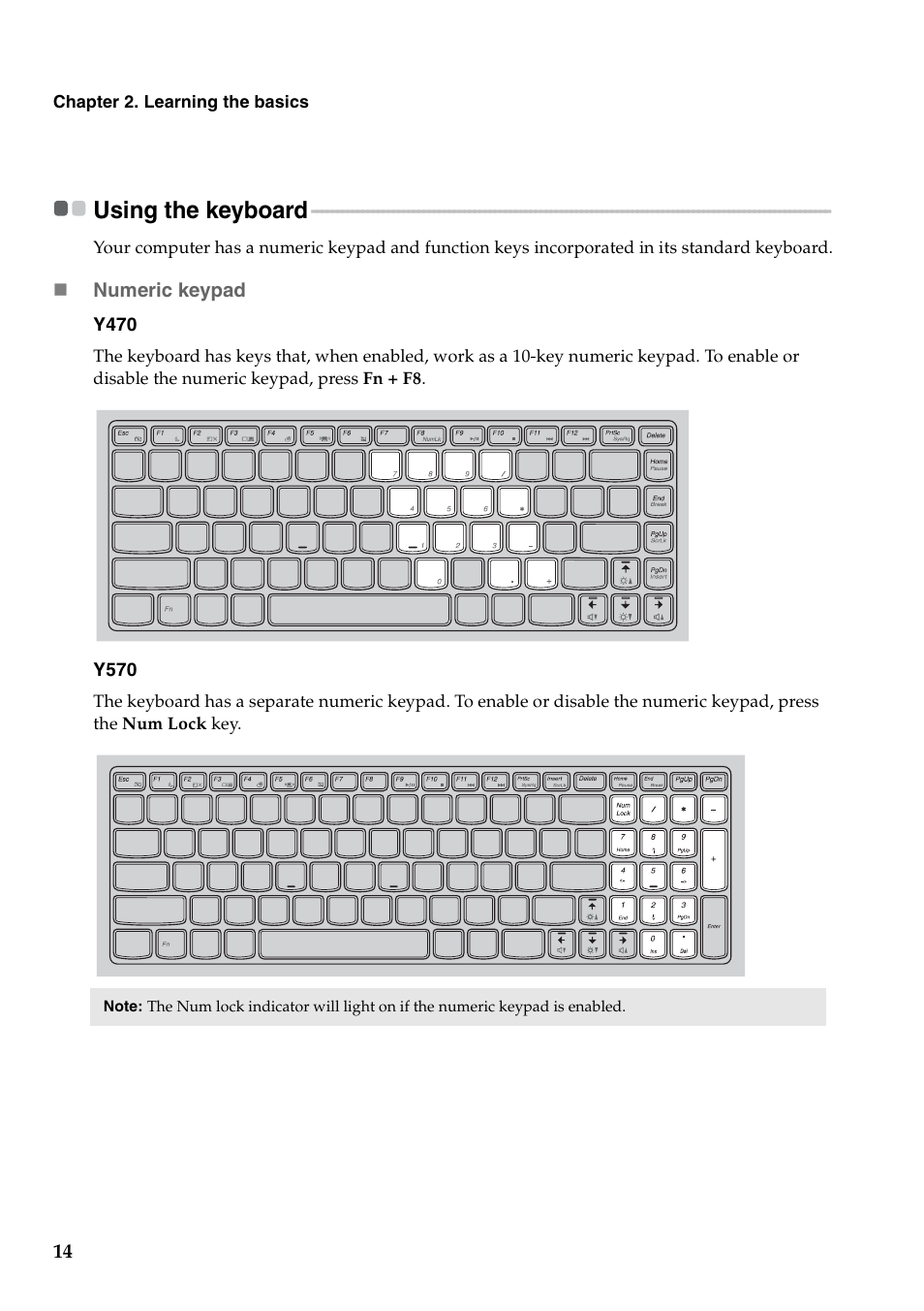 Using the keyboard | Lenovo IDEAPAD Y570 User Manual | Page 18 / 51