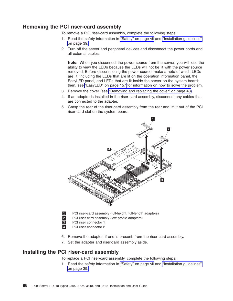 Removing the pci riser-card assembly, Installing the pci riser-card assembly, Removing | Riser-card, Assembly, Installing | Lenovo RD210 User Manual | Page 102 / 204