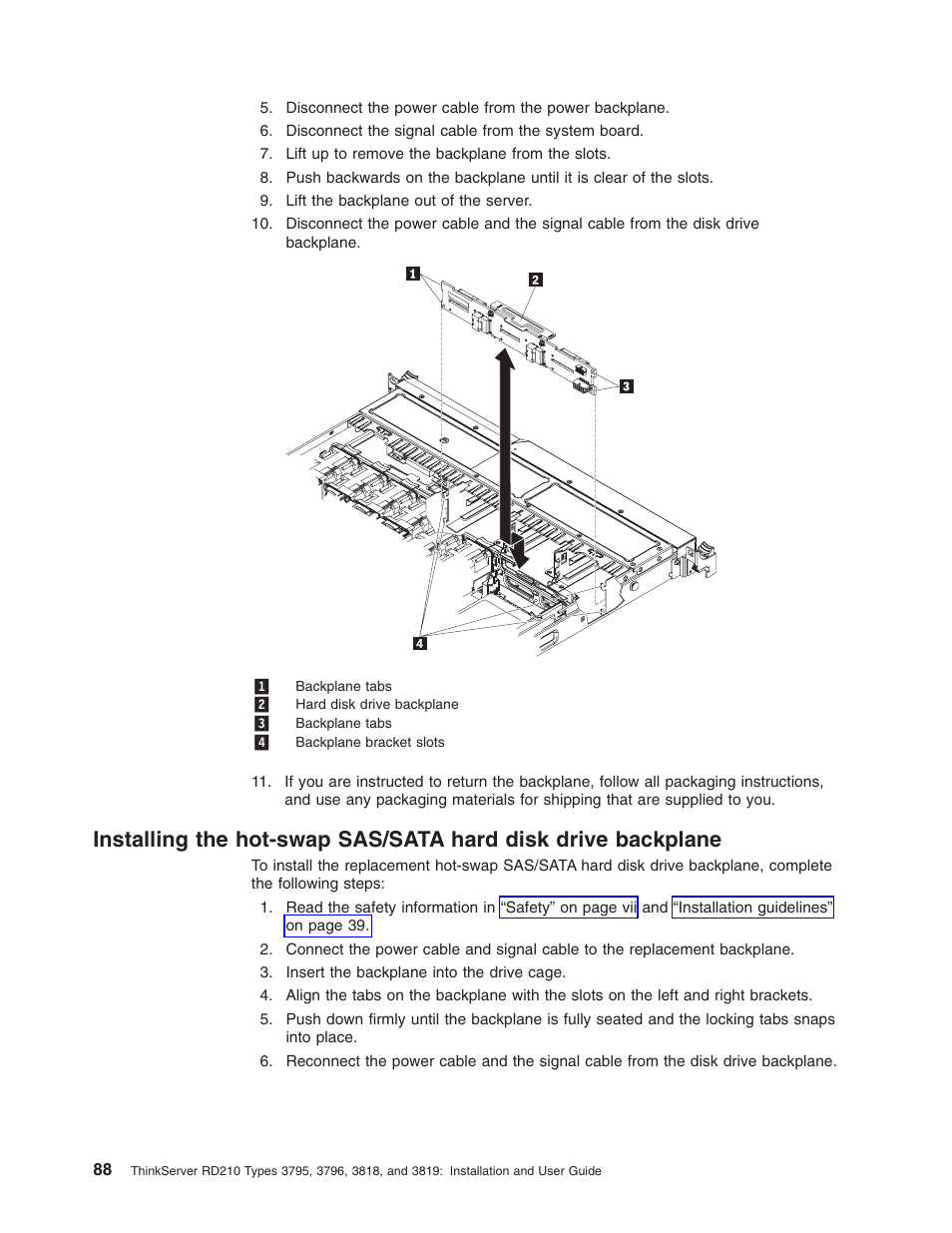 Installing, Hot-swap, Sas/sata | Hard, Disk, Drive, Backplane | Lenovo RD210 User Manual | Page 104 / 204