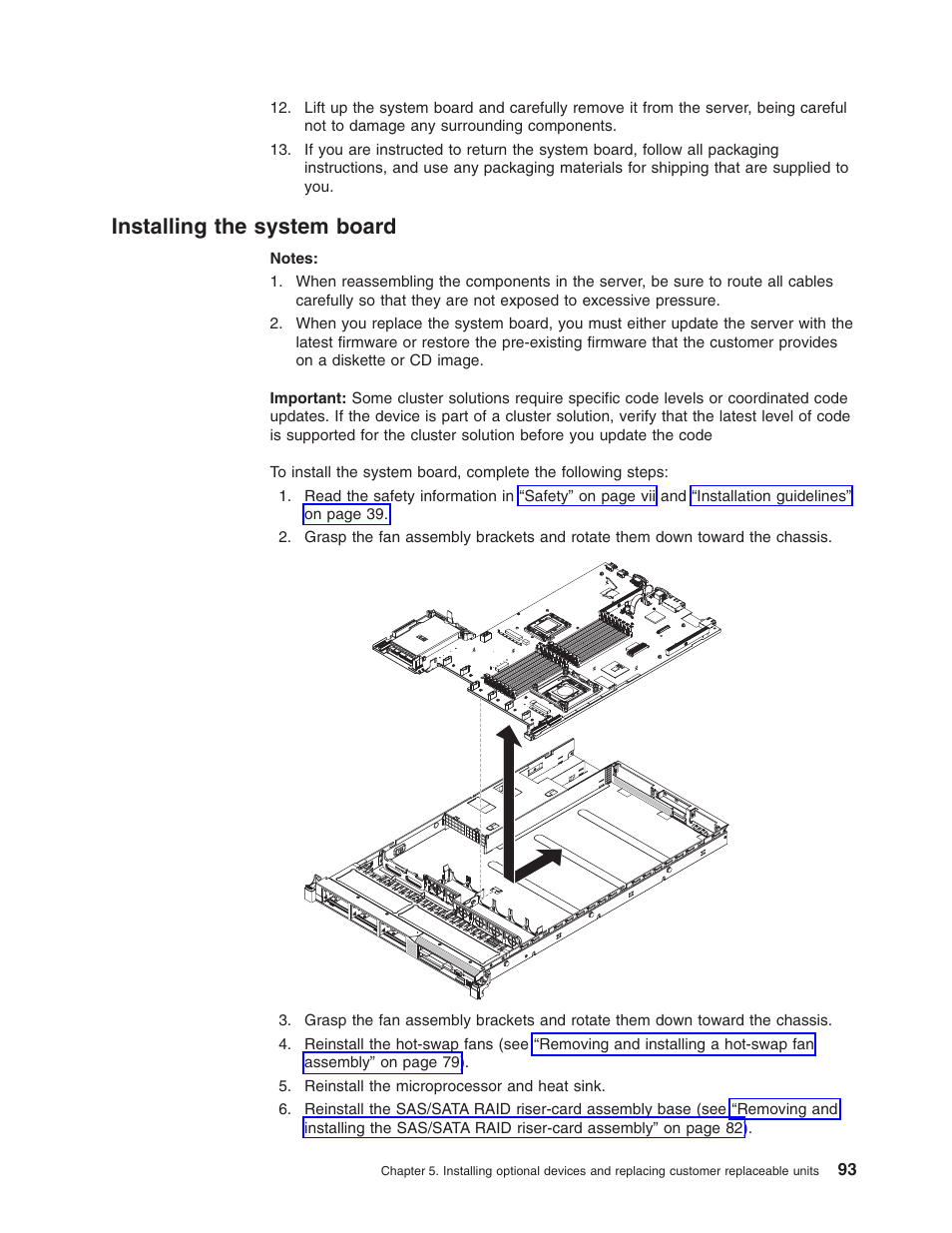 Installing the system board, Installing, System | Board | Lenovo RD210 User Manual | Page 109 / 204