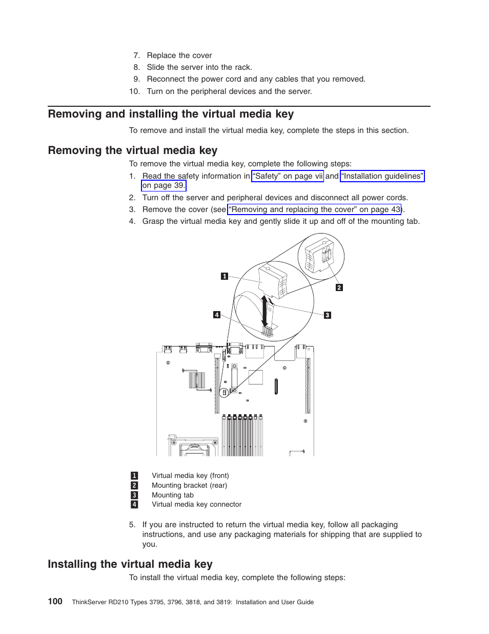 Removing and installing the virtual media key, Removing the virtual media key, Installing the virtual media key | Removing, Installing, Virtual, Media | Lenovo RD210 User Manual | Page 116 / 204