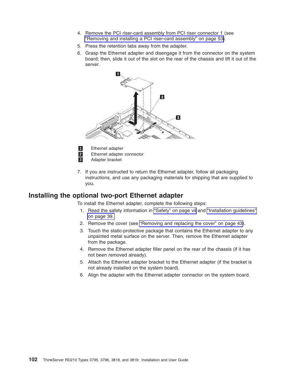 Installing the optional two-port ethernet adapter, Installing, Optional | Two-port, Ethernet, Adapter | Lenovo RD210 User Manual | Page 118 / 204