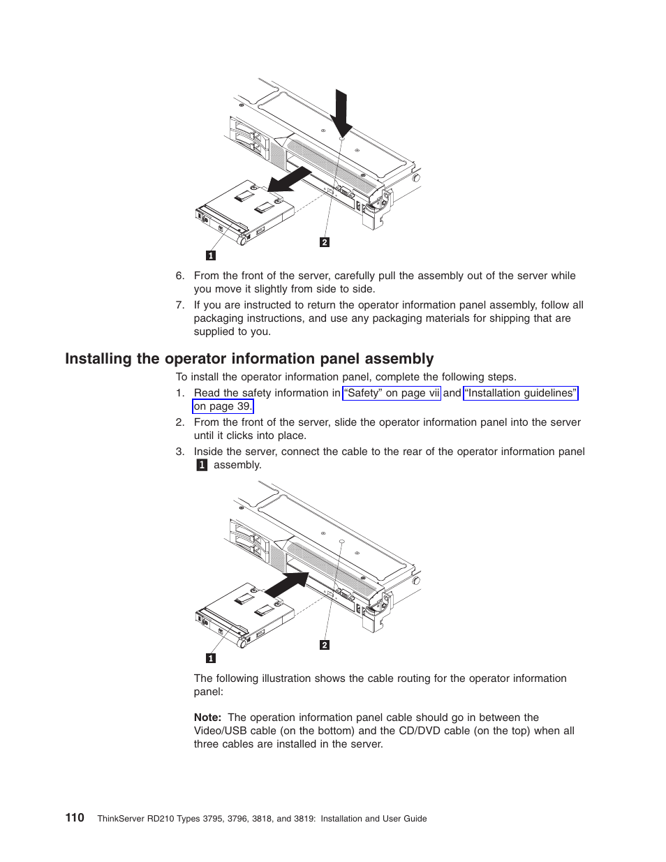 Installing the operator information panel assembly, Installing, Operator | Information, Panel, Assembly | Lenovo RD210 User Manual | Page 126 / 204