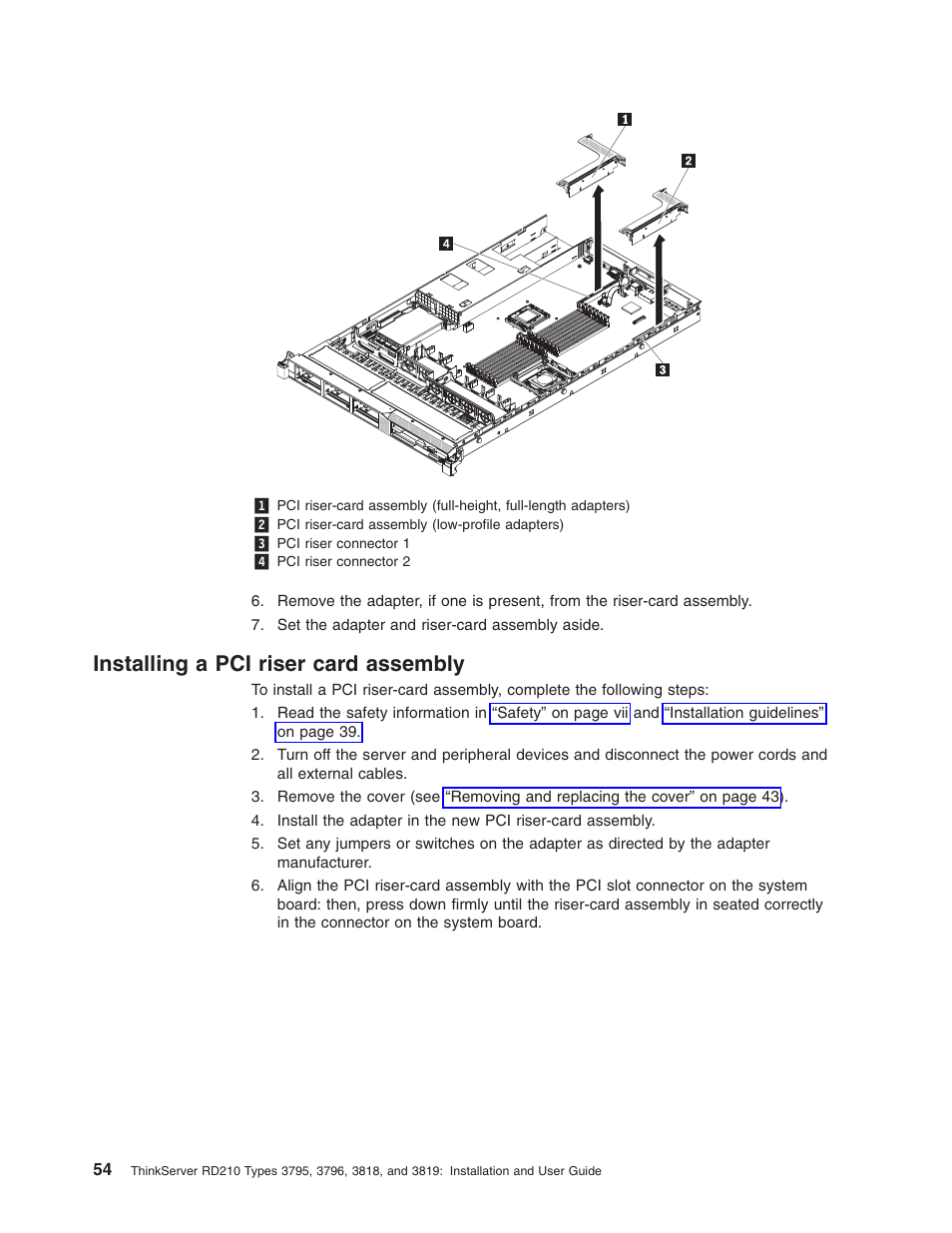 Installing a pci riser card assembly, Installing, Riser | Card, Assembly | Lenovo RD210 User Manual | Page 70 / 204