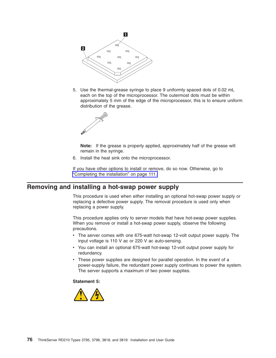 Removing and installing a hot-swap power supply, Removing, Installing | Hot-swap, Power, Supply | Lenovo RD210 User Manual | Page 92 / 204