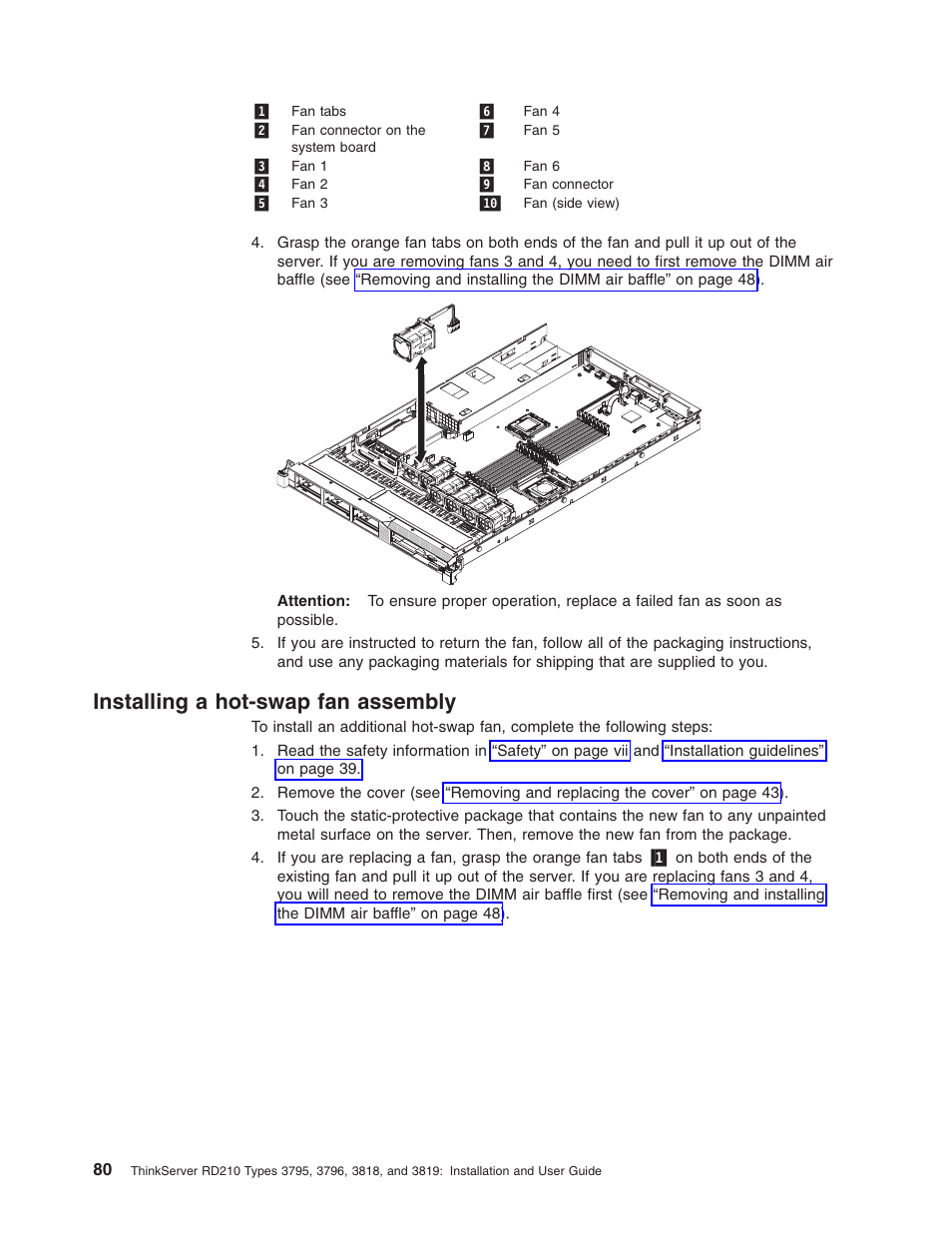 Installing a hot-swap fan assembly, Installing, Hot-swap | Assembly | Lenovo RD210 User Manual | Page 96 / 204