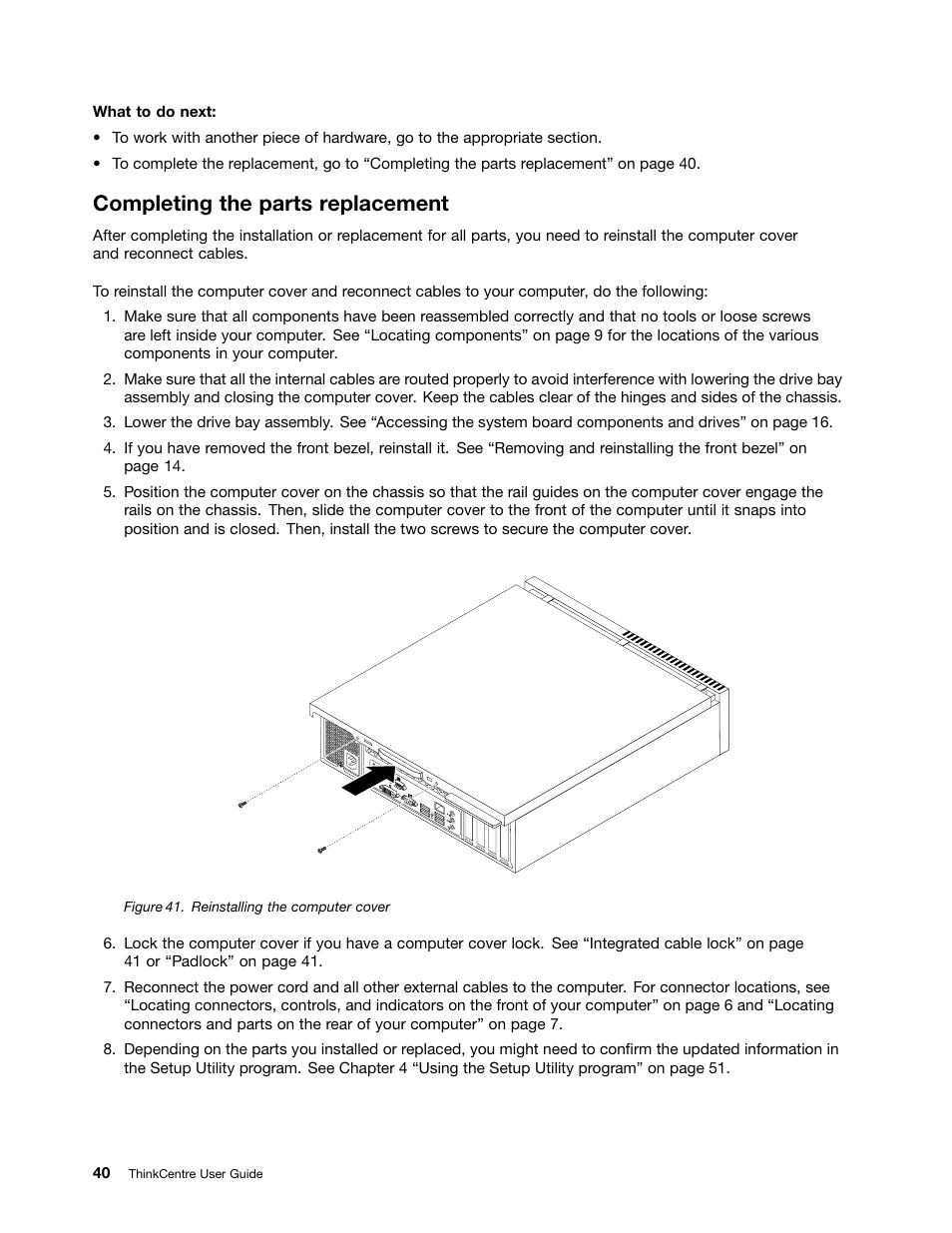 Completing the parts replacement | Lenovo 5046 User Manual | Page 48 / 82