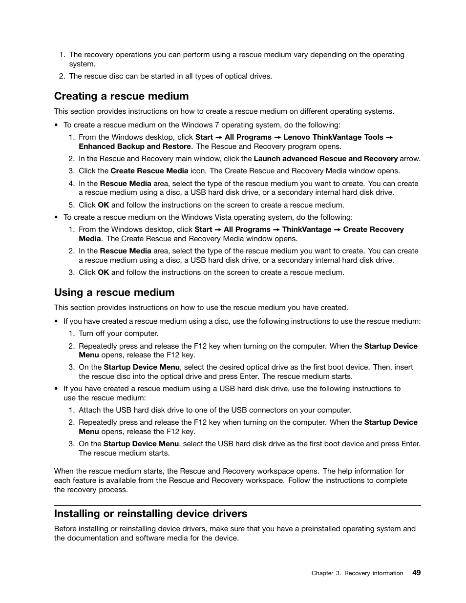 Creating a rescue medium, Using a rescue medium, Installing or reinstalling device drivers | Lenovo 5046 User Manual | Page 57 / 82