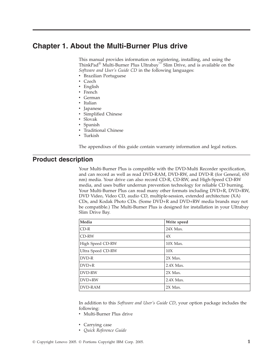 Chapter 1. about the multi-burner plus drive, Product description, Chapter | About, Multi-burner, Plus, Drive, Product, Description | Lenovo ThinkPad 41N5653 User Manual | Page 15 / 62