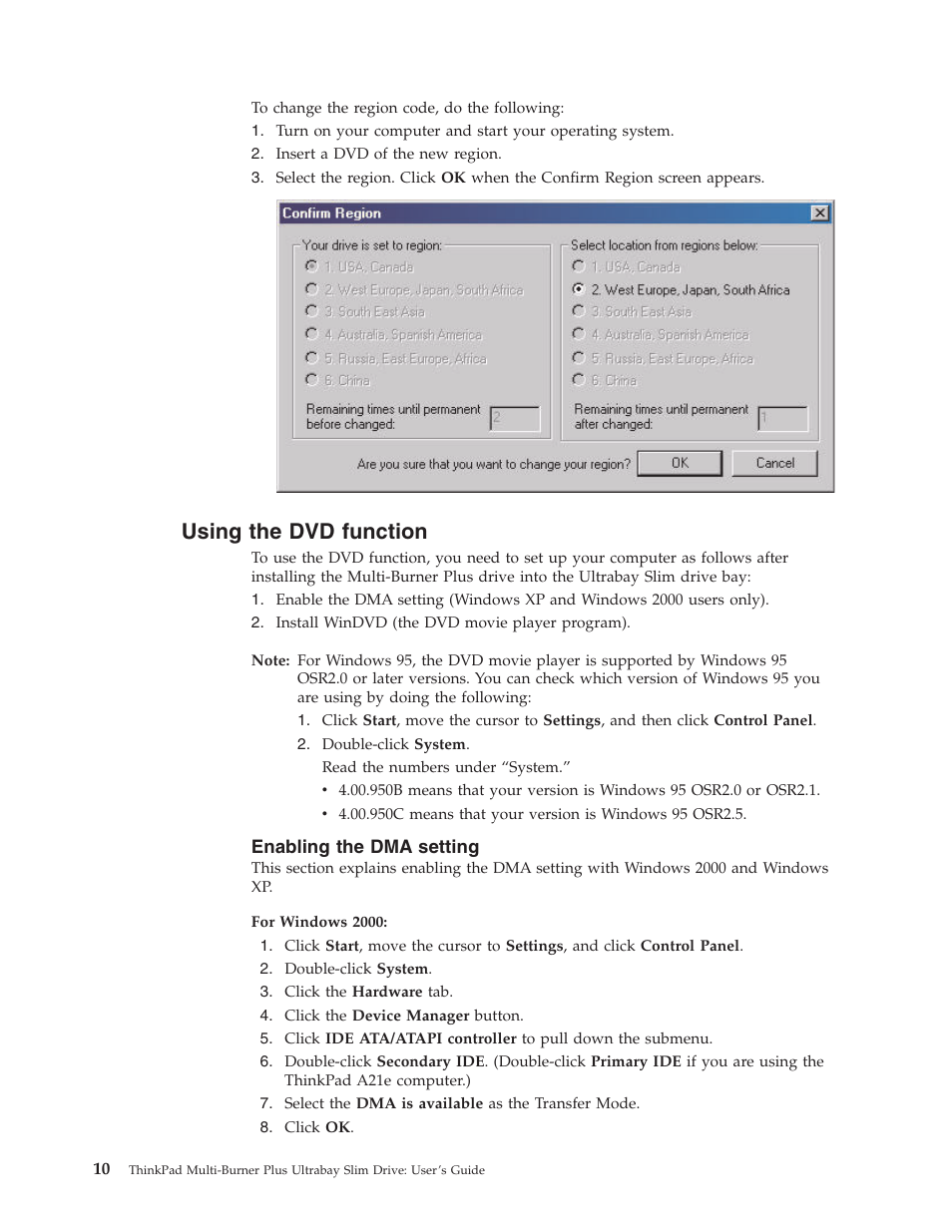 Using the dvd function, Enabling the dma setting, Using | Function, Enabling, Setting | Lenovo ThinkPad 41N5653 User Manual | Page 24 / 62