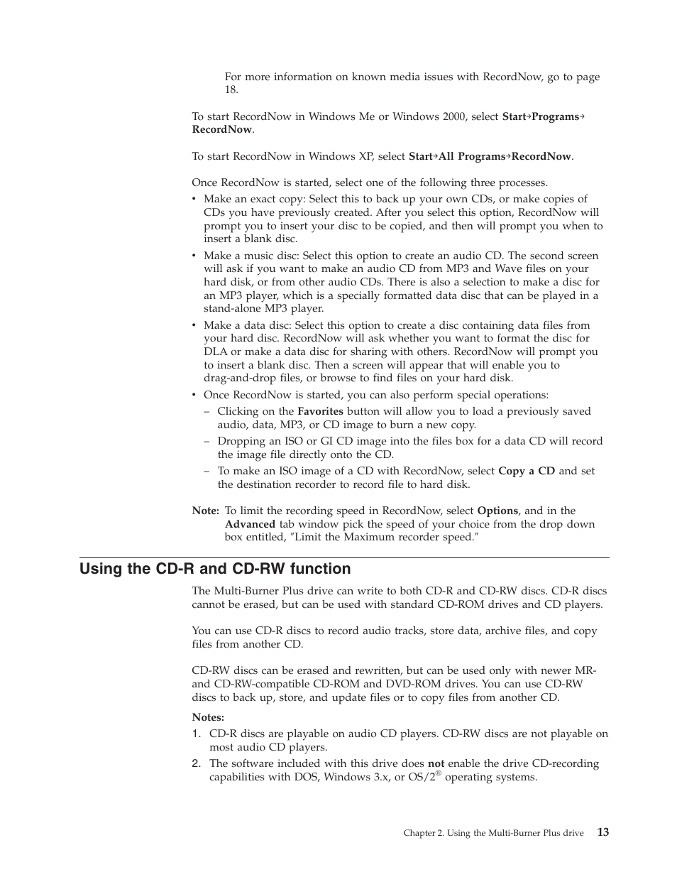 Using the cd-r and cd-rw function, Using, Cd-r | Cd-rw, Function | Lenovo ThinkPad 41N5653 User Manual | Page 27 / 62