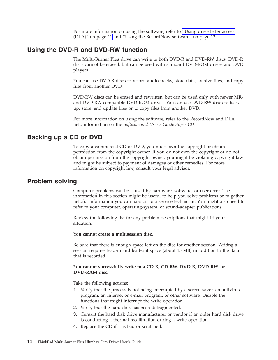 Using the dvd-r and dvd-rw function, Backing up a cd or dvd, Problem solving | Using, Dvd-r, Dvd-rw, Function, Backing, Problem, Solving | Lenovo ThinkPad 41N5653 User Manual | Page 28 / 62