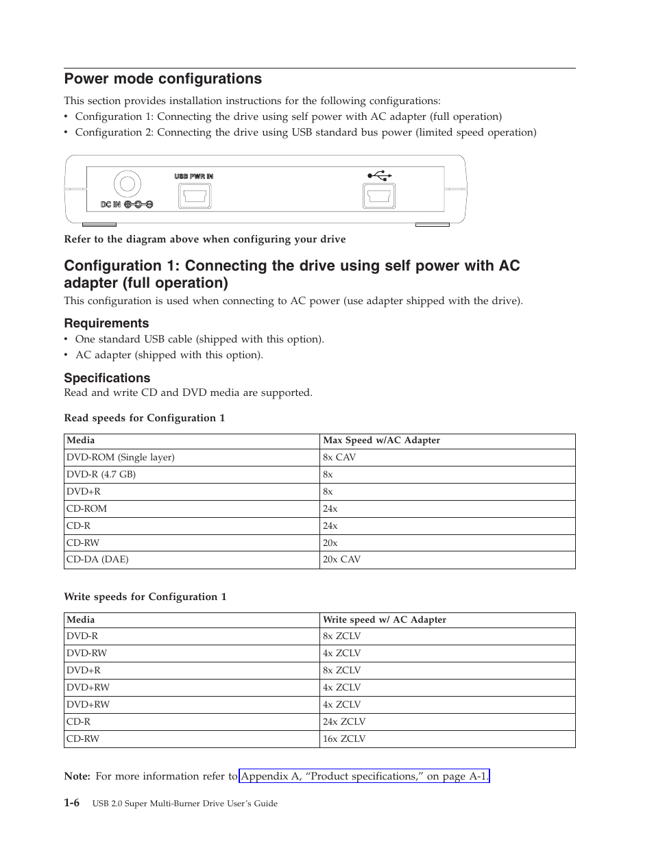 Power mode configurations, Requirements, Specifications | Power, Mode, Configurations, Configuration, Connecting, Drive, Using | Lenovo 40Y8699 User Manual | Page 20 / 72