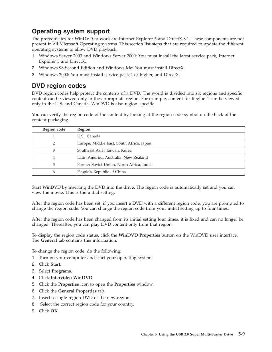 Operating system support, Dvd region codes, Operating | System, Support, Region, Codes | Lenovo 40Y8699 User Manual | Page 37 / 72