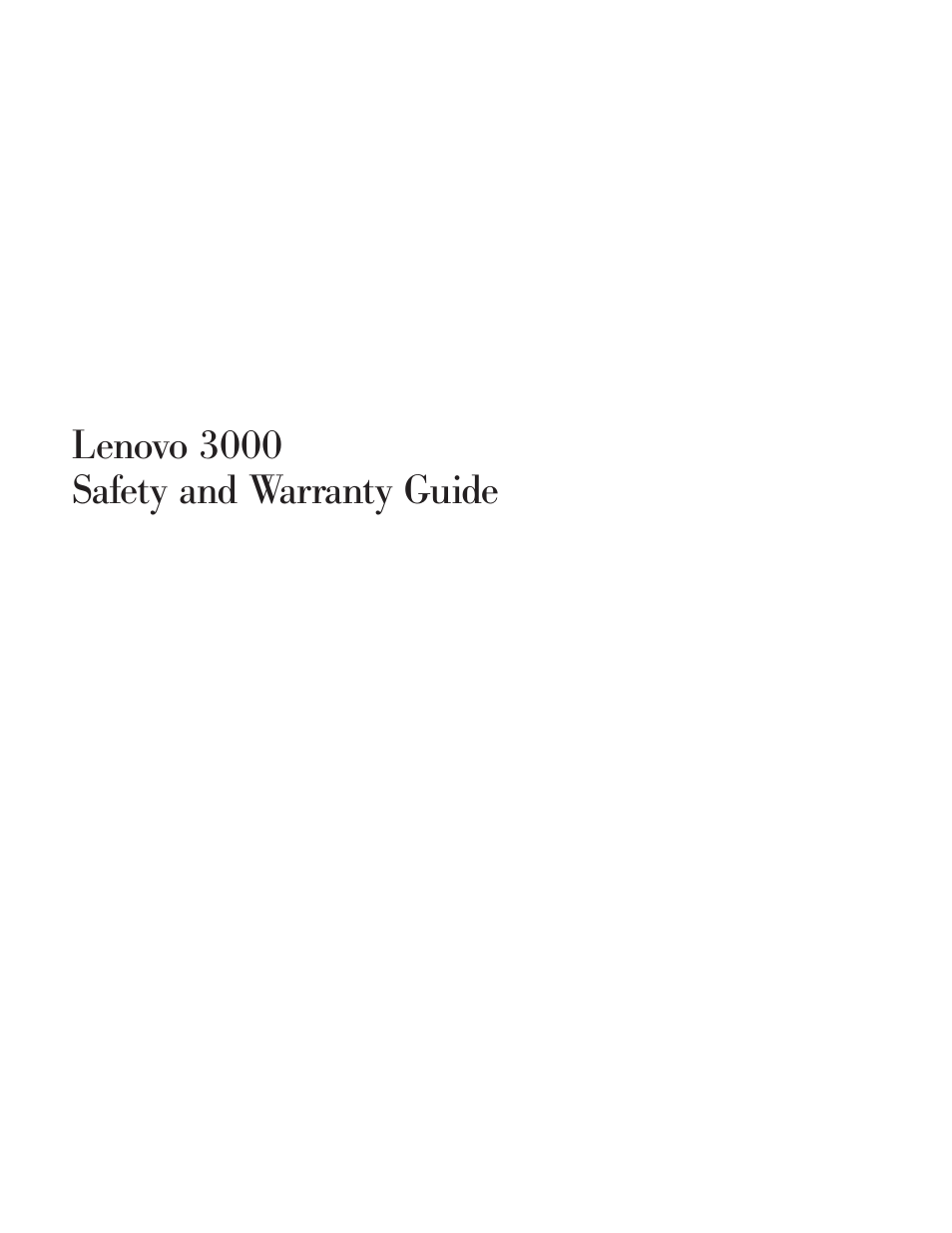 Lenovo, 3000 safety, Warranty | Guide | Lenovo 3000 User Manual | Page 3 / 38