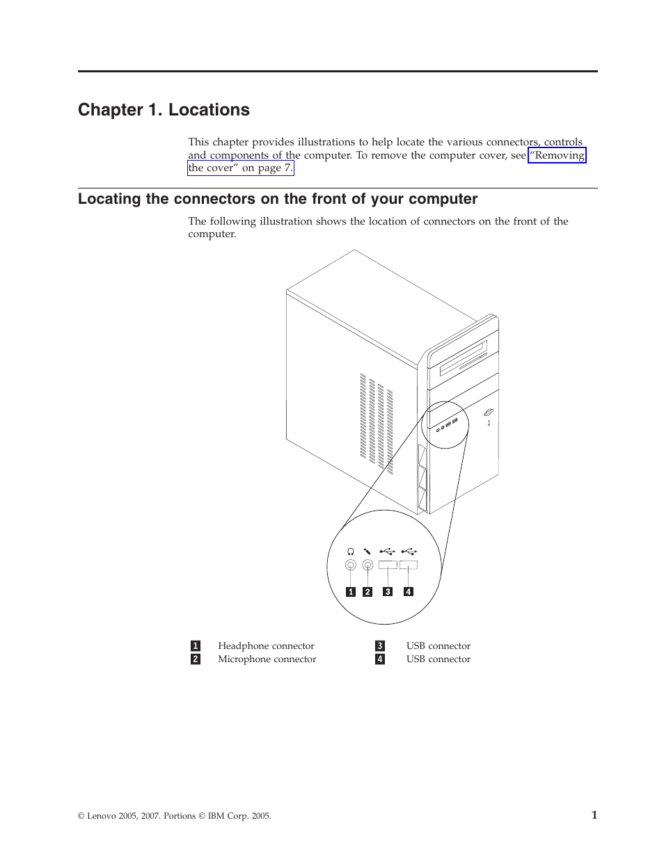 Chapter 1. locations, Chapter, Locations | Locating, Connectors, Front, Your, Computer | Lenovo 41X8111 User Manual | Page 9 / 26