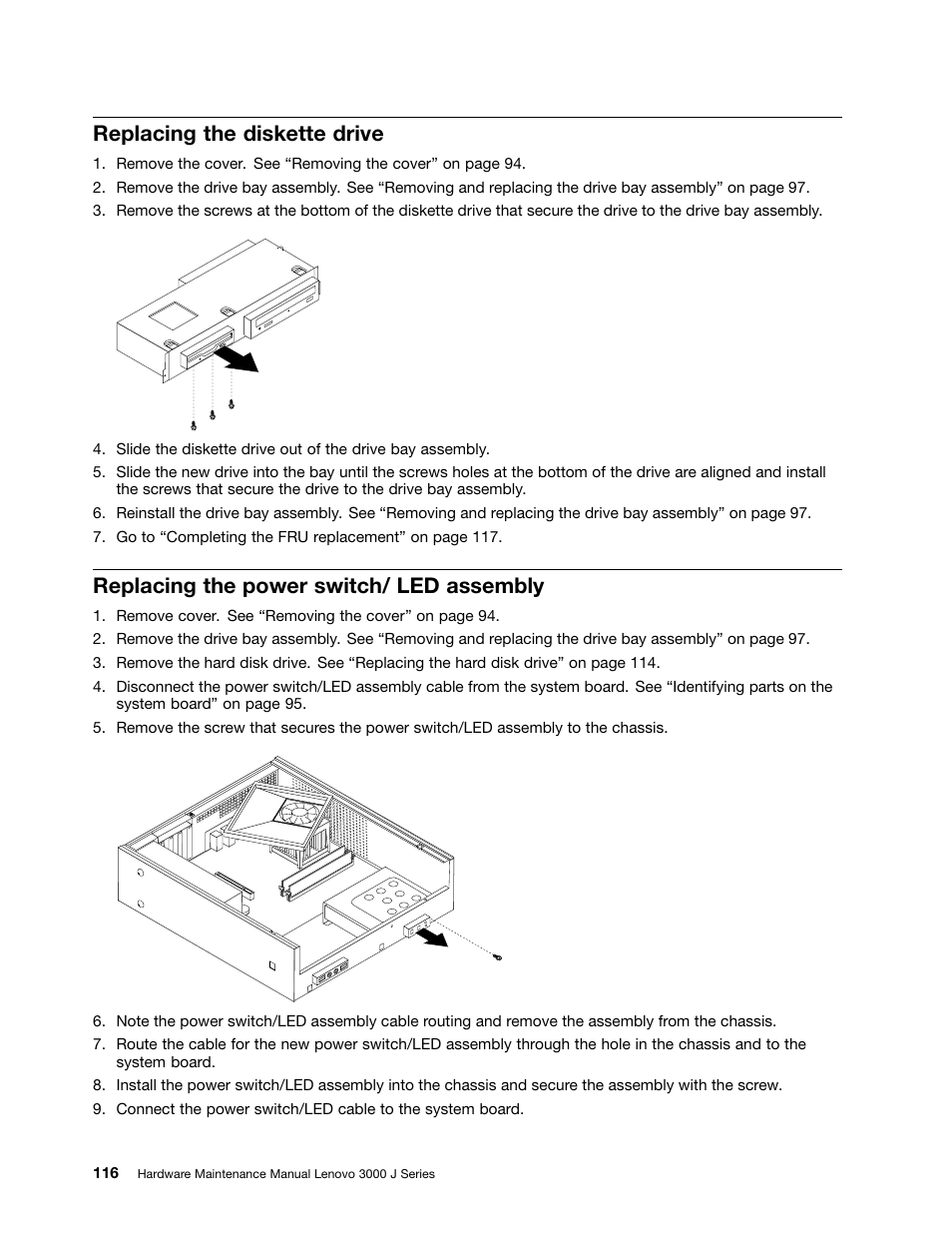 Replacing the diskette drive, Replacing the power switch/ led assembly | Lenovo J SERIES 3000 User Manual | Page 122 / 200