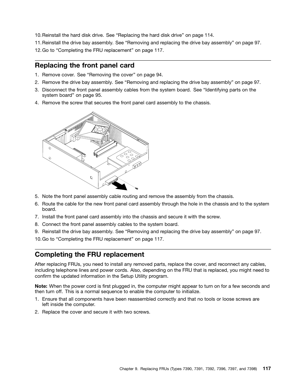 Replacing the front panel card, Completing the fru replacement | Lenovo J SERIES 3000 User Manual | Page 123 / 200