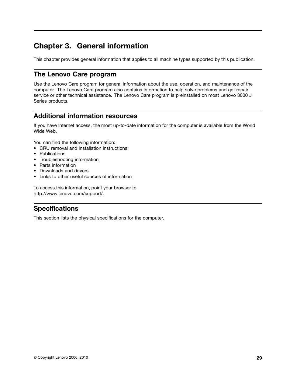 Chapter 3. general information, The lenovo care program, Additional information resources | Specifications | Lenovo J SERIES 3000 User Manual | Page 35 / 200