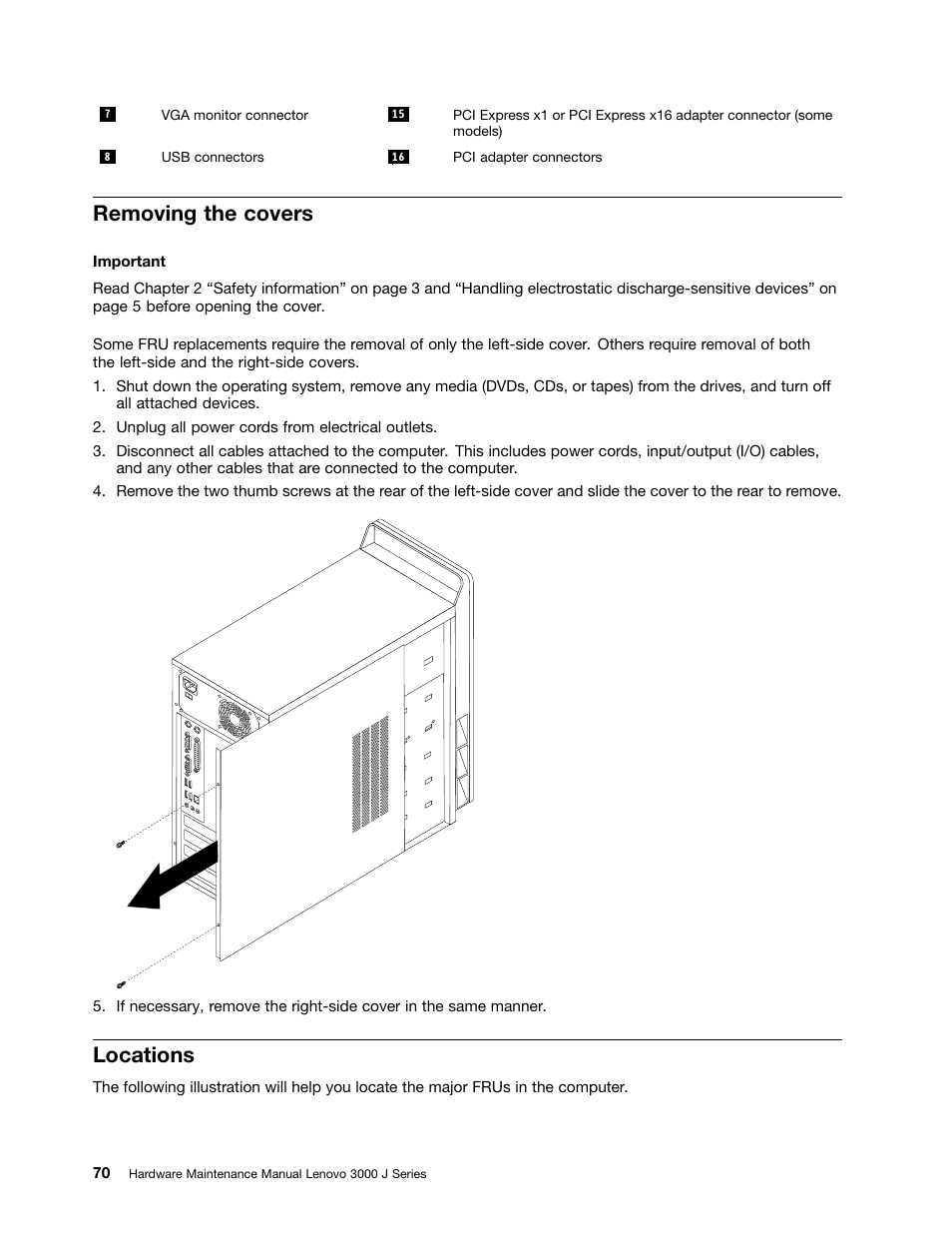 Removing the covers, Locations | Lenovo J SERIES 3000 User Manual | Page 76 / 200