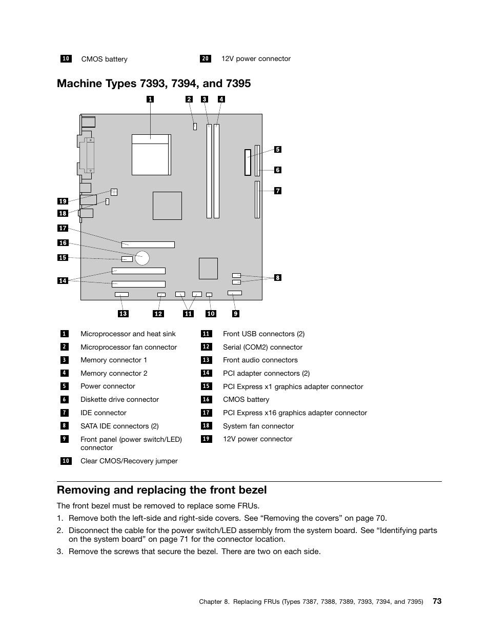 Machine types 7393, 7394, and 7395, Removing and replacing the front bezel | Lenovo J SERIES 3000 User Manual | Page 79 / 200