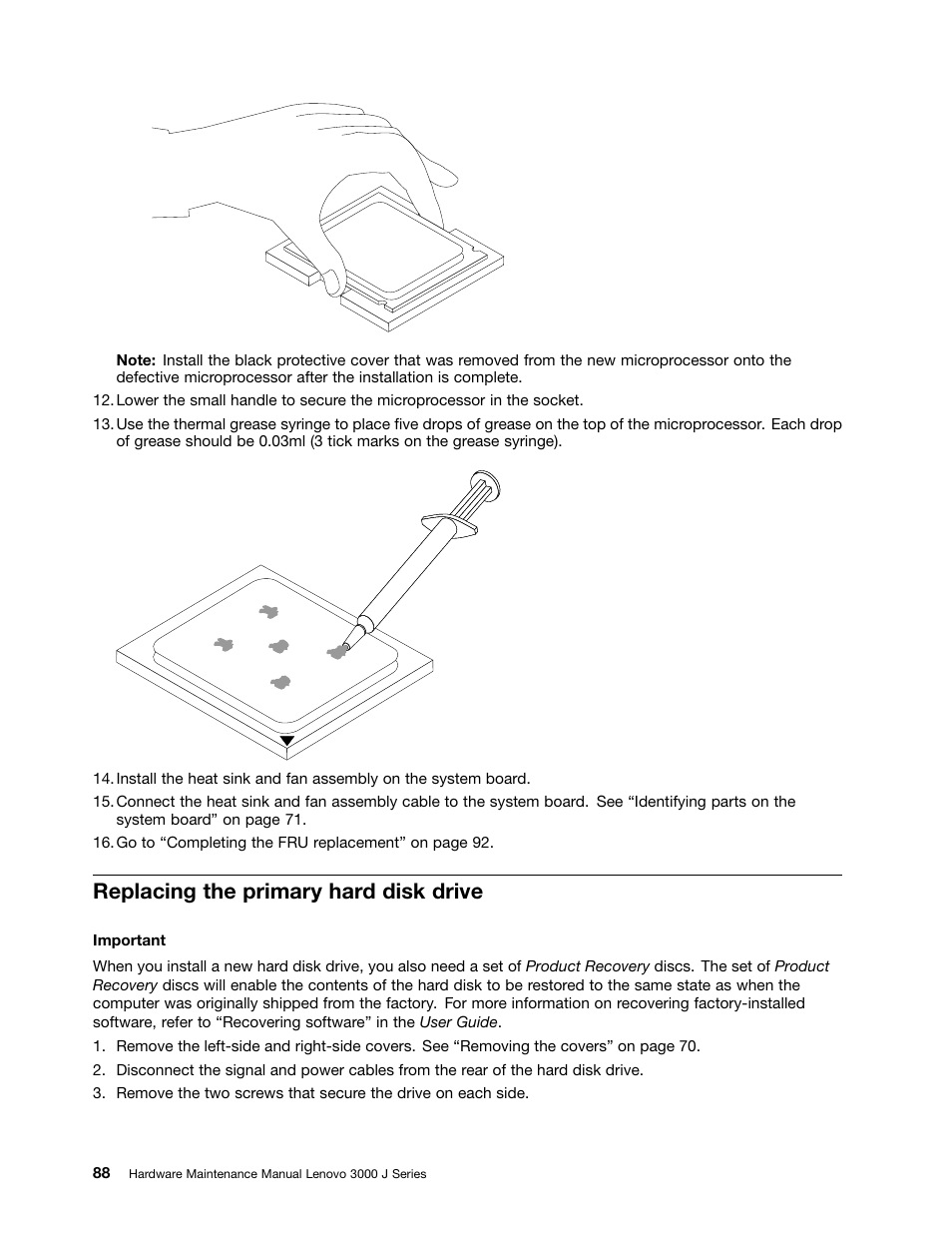 Replacing the primary hard disk drive | Lenovo J SERIES 3000 User Manual | Page 94 / 200