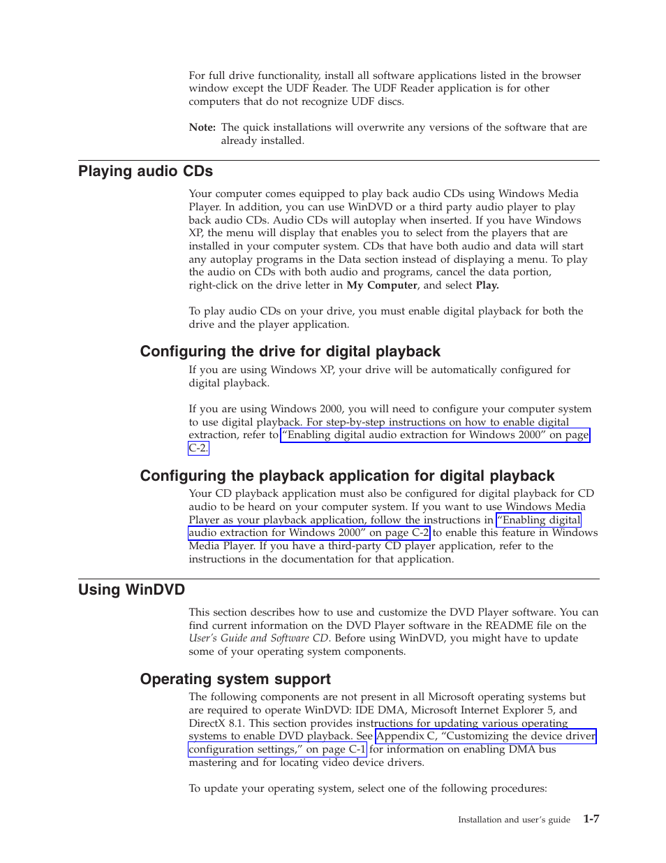 Playing audio cds, Configuring the drive for digital playback, Using windvd | Operating system support, Playing, Audio, Configuring, Drive, Digital, Playback | Lenovo ThinkCentre 41N5622 User Manual | Page 21 / 70