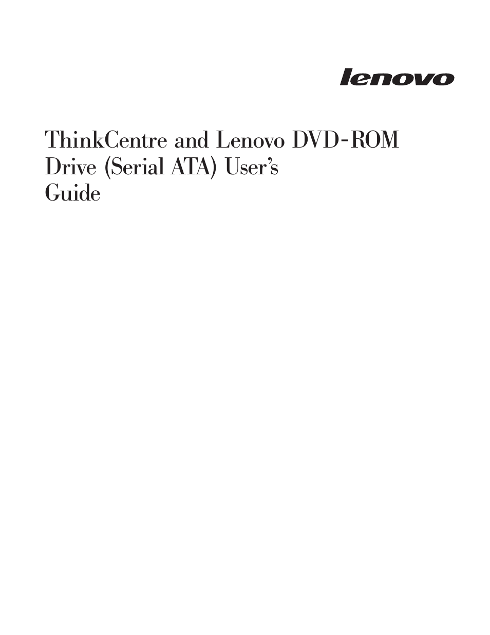 Thinkcentre, Lenovo, Dvd-rom | Drive, Serial, Ata), User’s, Guide | Lenovo ThinkCentre 41N5622 User Manual | Page 3 / 70