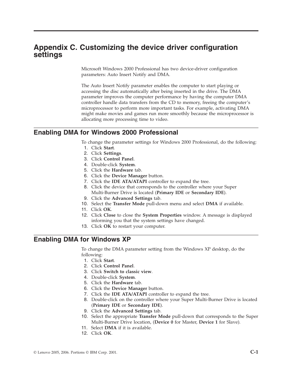 Enabling dma for windows 2000 professional, Enabling dma for windows xp, Appendix | Customizing, Device, Driver, Configuration, Settings, Enabling, Windows | Lenovo ThinkCentre 41N5622 User Manual | Page 31 / 70