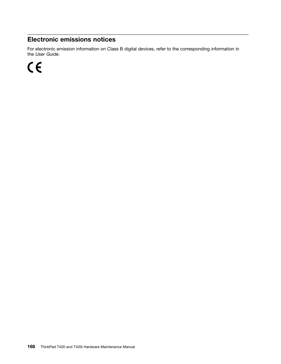 Electronic emissions notices | Lenovo T420 User Manual | Page 174 / 178