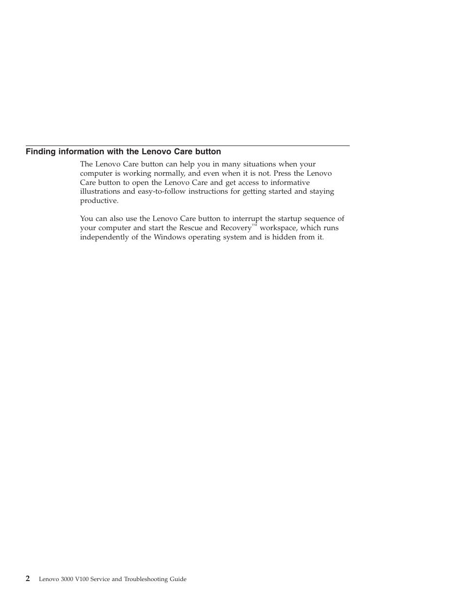 Finding information with the lenovo care button, Finding, Information | With, Lenovo, Care, Button | Lenovo NONE FOUND 3000 V100 User Manual | Page 10 / 66
