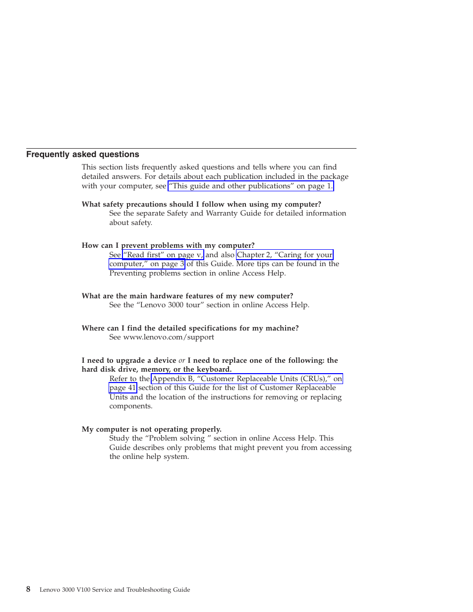Frequently asked questions, Frequently, Asked | Questions | Lenovo NONE FOUND 3000 V100 User Manual | Page 16 / 66