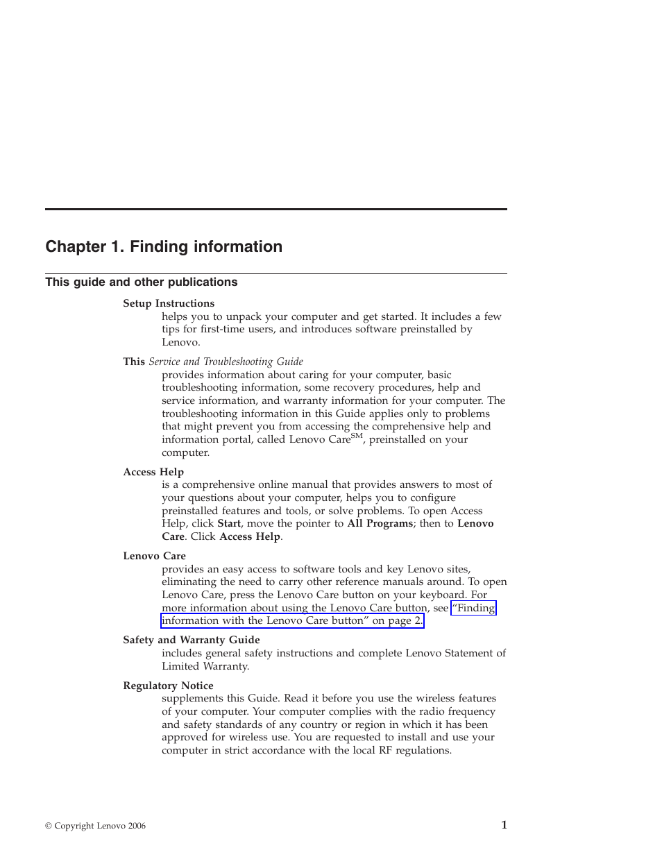 Chapter 1. finding information, This guide and other publications, Chapter | Finding, Information, This, Guide, Other, Publications | Lenovo NONE FOUND 3000 V100 User Manual | Page 9 / 66