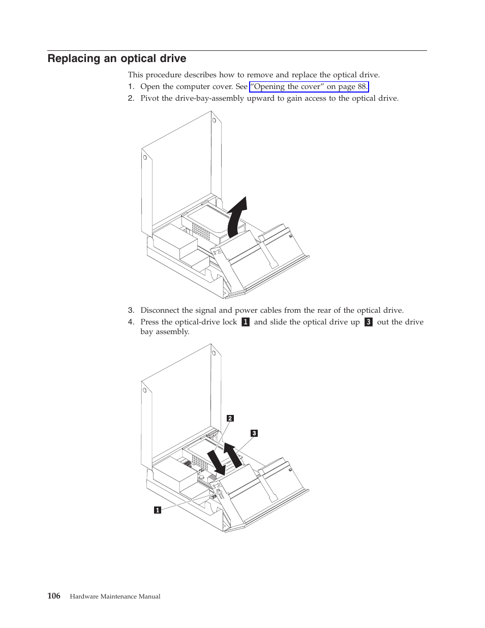 Replacing an optical drive, Replacing, Optical | Drive | Lenovo THINKCENTRE 6019 User Manual | Page 112 / 506