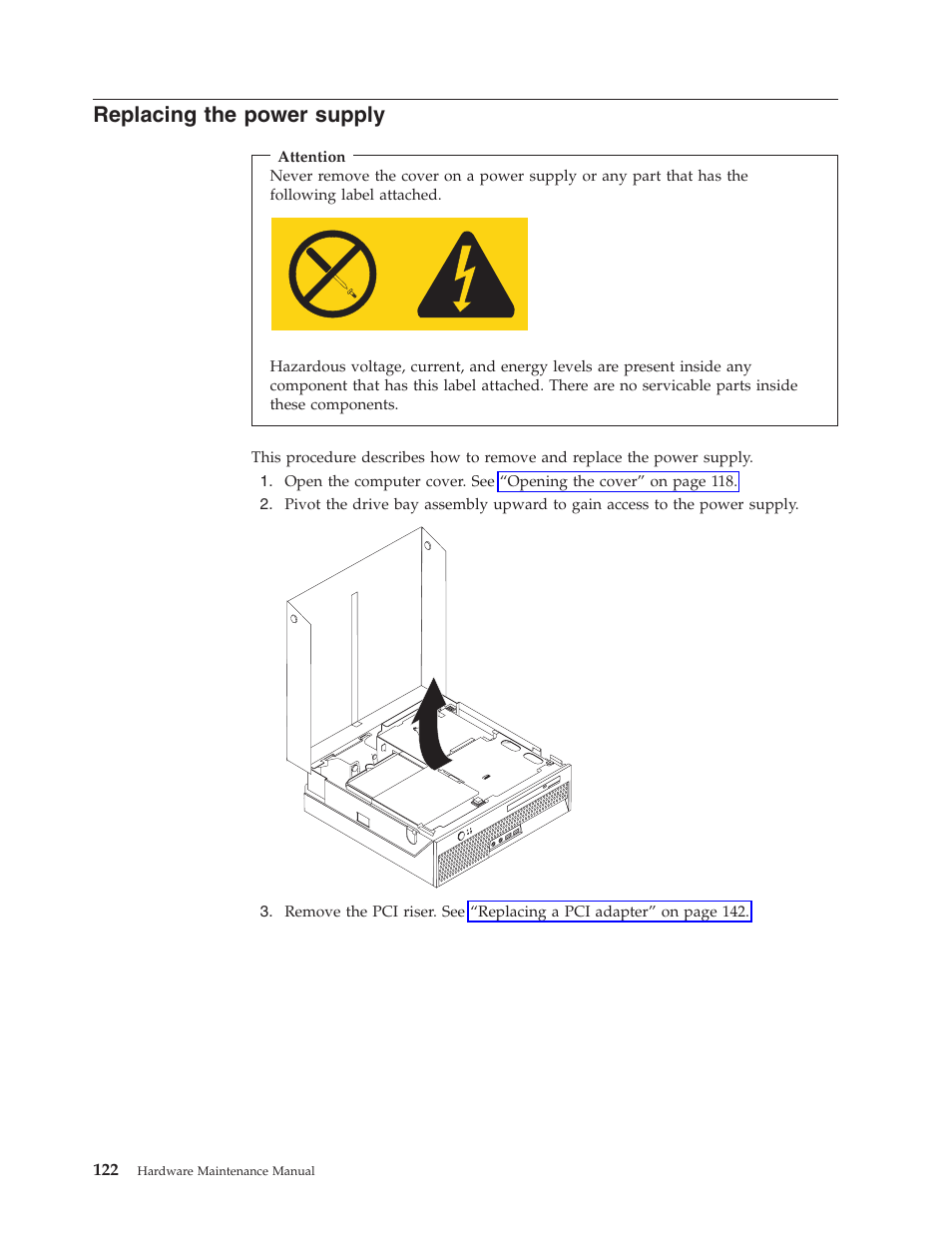 Replacing the power supply, Replacing, Power | Supply | Lenovo THINKCENTRE 6019 User Manual | Page 128 / 506