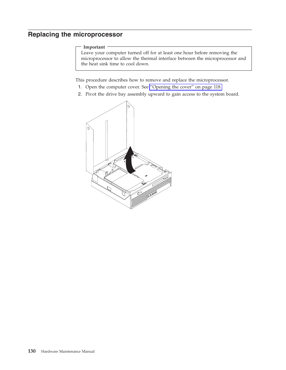 Replacing the microprocessor, Replacing, Microprocessor | Lenovo THINKCENTRE 6019 User Manual | Page 136 / 506