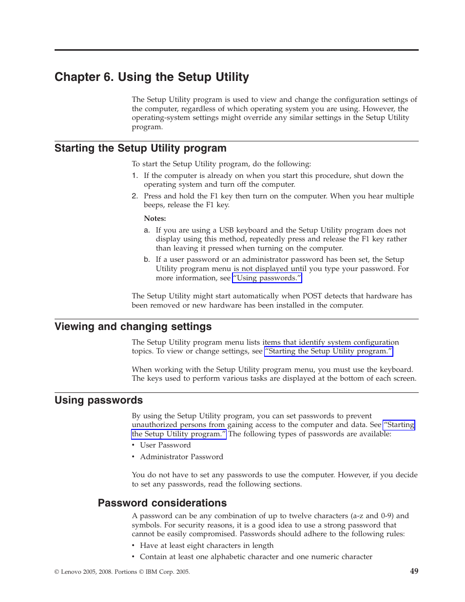 Chapter 6. using the setup utility, Starting the setup utility program, Viewing and changing settings | Using passwords, Password considerations, Chapter, Using, Setup, Utility, Starting | Lenovo THINKCENTRE 6019 User Manual | Page 55 / 506