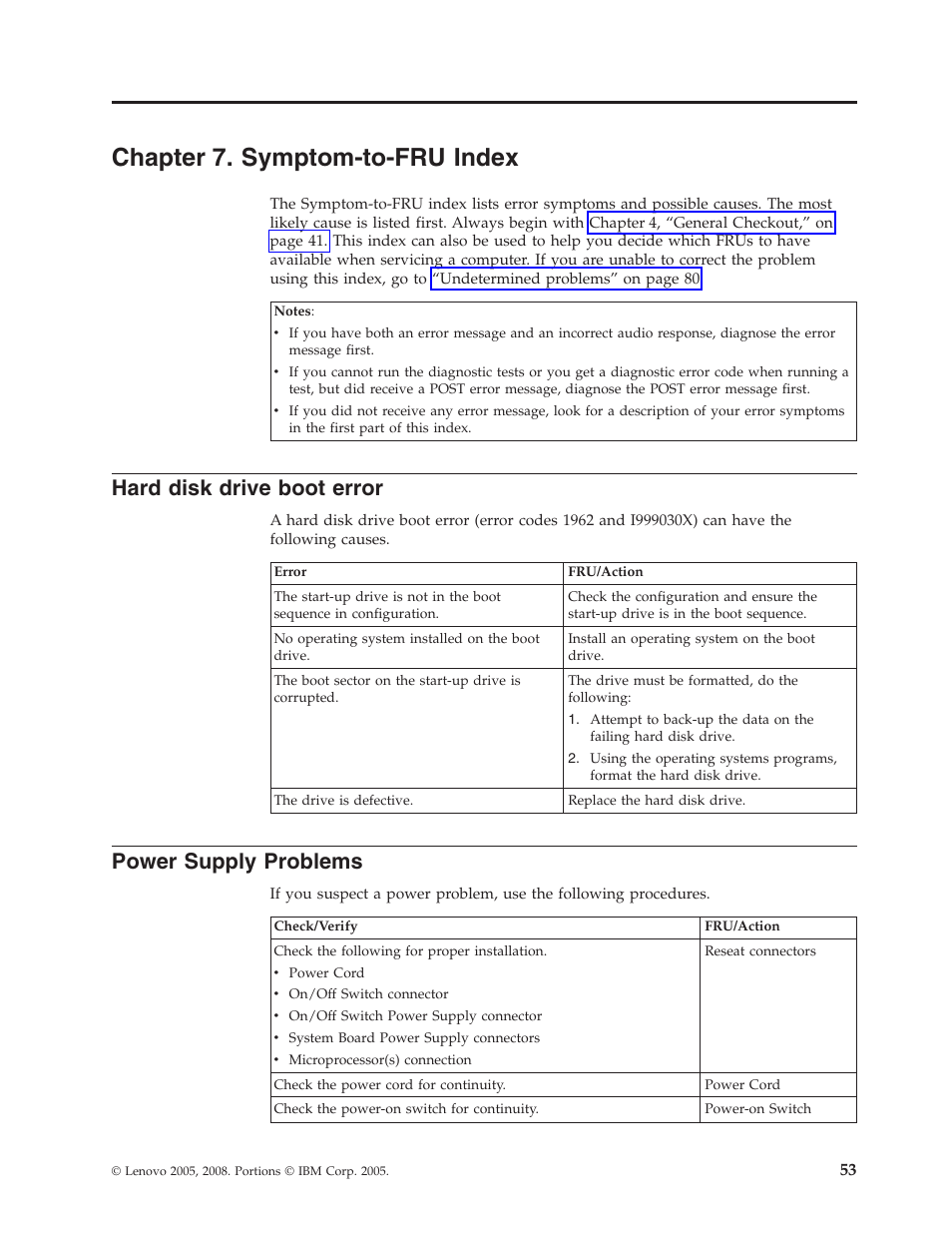 Chapter 7. symptom-to-fru index, Hard disk drive boot error, Power supply problems | Chapter, Symptom-to-fru, Index, Hard, Disk, Drive, Boot | Lenovo THINKCENTRE 6019 User Manual | Page 59 / 506