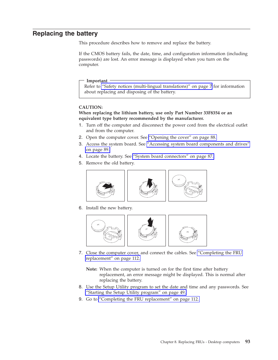 Replacing the battery, Replacing, Battery | Lenovo THINKCENTRE 6019 User Manual | Page 99 / 506