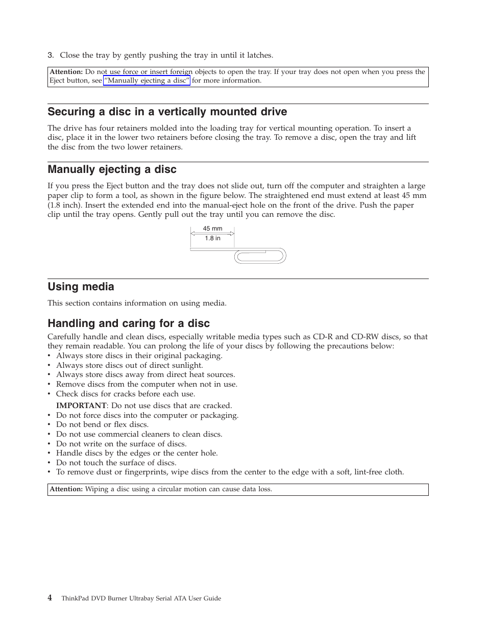 Securing a disc in a vertically mounted drive, Manually ejecting a disc, Using media | Handling and caring for a disc, Securing, Disc, Vertically, Mounted, Drive, Manually | Lenovo ThinkPad 43N3222 User Manual | Page 16 / 40