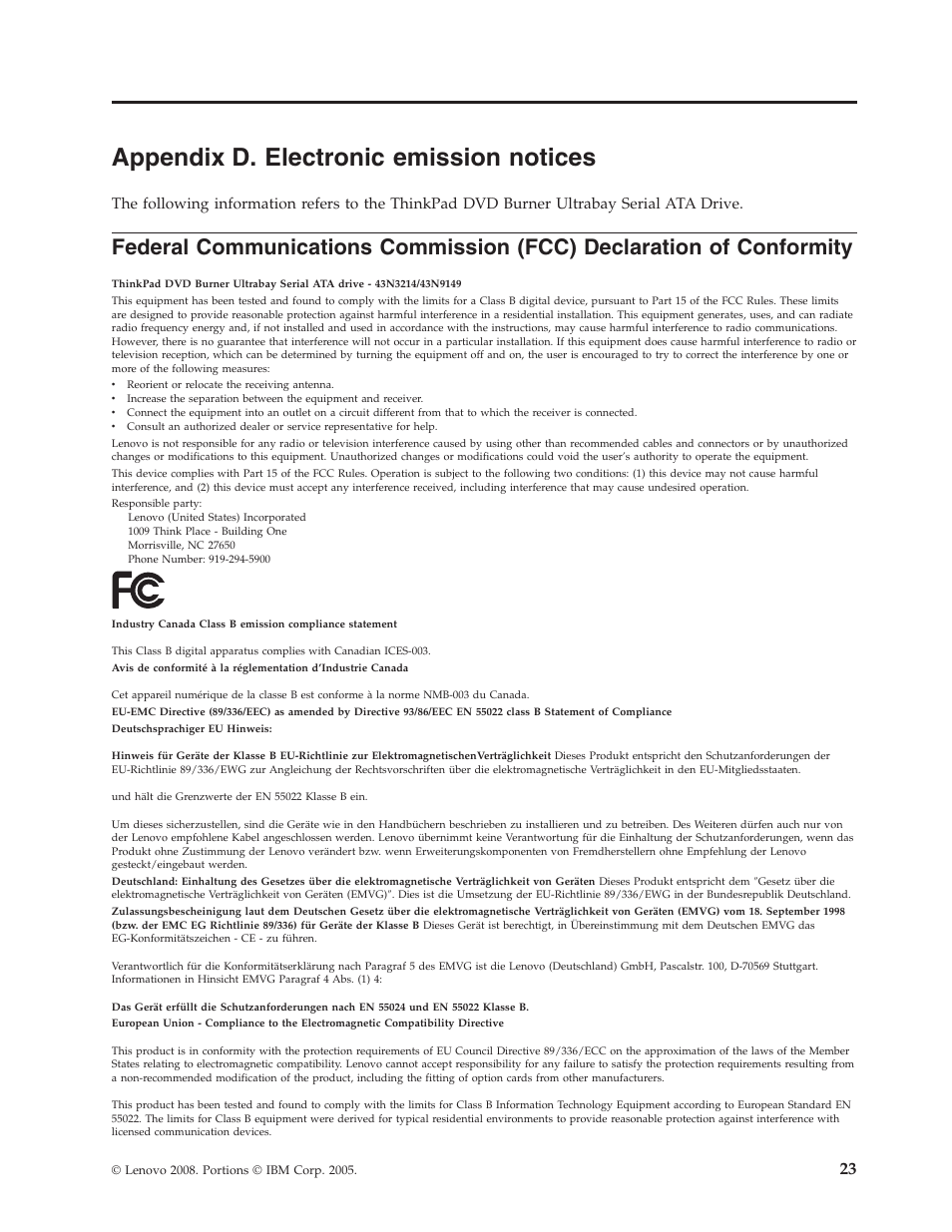 Appendix d. electronic emission notices, Appendix, Electronic | Emission, Notices, Federal, Communications, Commission, Fcc), Declaration | Lenovo ThinkPad 43N3222 User Manual | Page 35 / 40