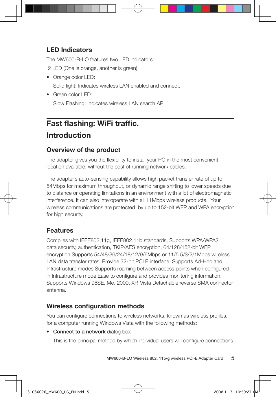 Fast ﬂashing: wifi trafﬁc. introduction | Lenovo NETWORK CARD - WIRELESS ADAPTER MW600-B-LO User Manual | Page 8 / 19