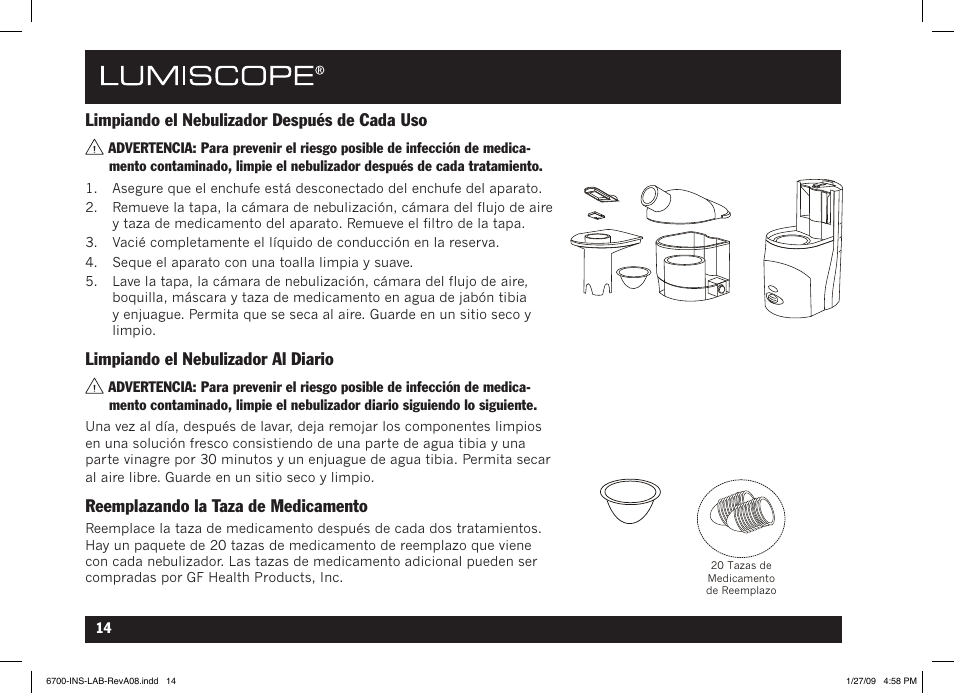 Limpiando el nebulizador después de cada uso, Limpiando el nebulizador al diario, Reemplazando la taza de medicamento | Lumiscope 6700 User Manual | Page 32 / 36