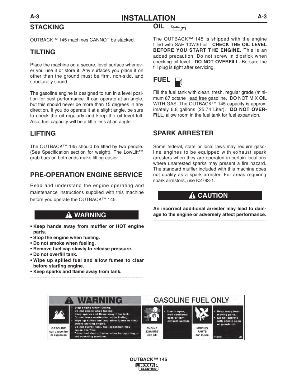 Installation, Caution spark arrester, Warning | Pre-operation engine service, Fuel, Stacking, Tilting, Lifting | Lincoln Electric OUTBACK 145 User Manual | Page 10 / 34