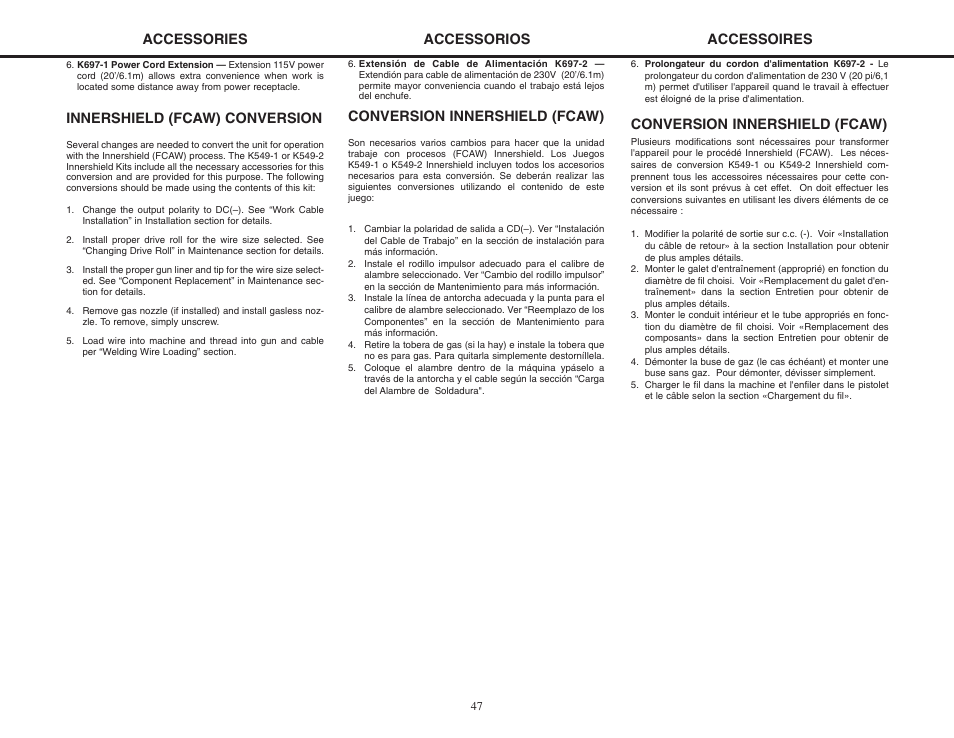 Innershield (fcaw) conversion, Accessories accessoires accessorios, Conversion innershield (fcaw) | Lincoln Electric MIG-PAK 10 User Manual | Page 47 / 64