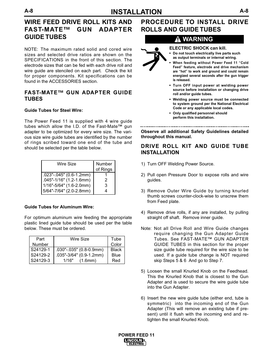 Installation, Procedure to install drive rolls and guide tubes, Warning | Lincoln Electric IM613-B User Manual | Page 16 / 54